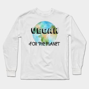 Vegan - For The Planet Long Sleeve T-Shirt